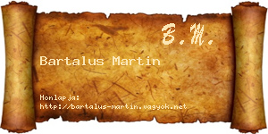 Bartalus Martin névjegykártya